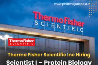 Thermo Fisher Scientific Hiring Scientist I – Protein Biology, Bangalore