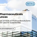 Intas Pharmaceuticals to Acquire Prothya Biosolutions Belgium BV