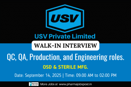USV Pharma Walk-In Drive 2025: Jobs in Quality & Operations