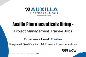 Auxilla Pharmaceuticals | M.Pharm Fresher Jobs in Project Management