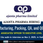 Walk-In Interview at Ajanta Pharma in Vadodara – Multiple Openings