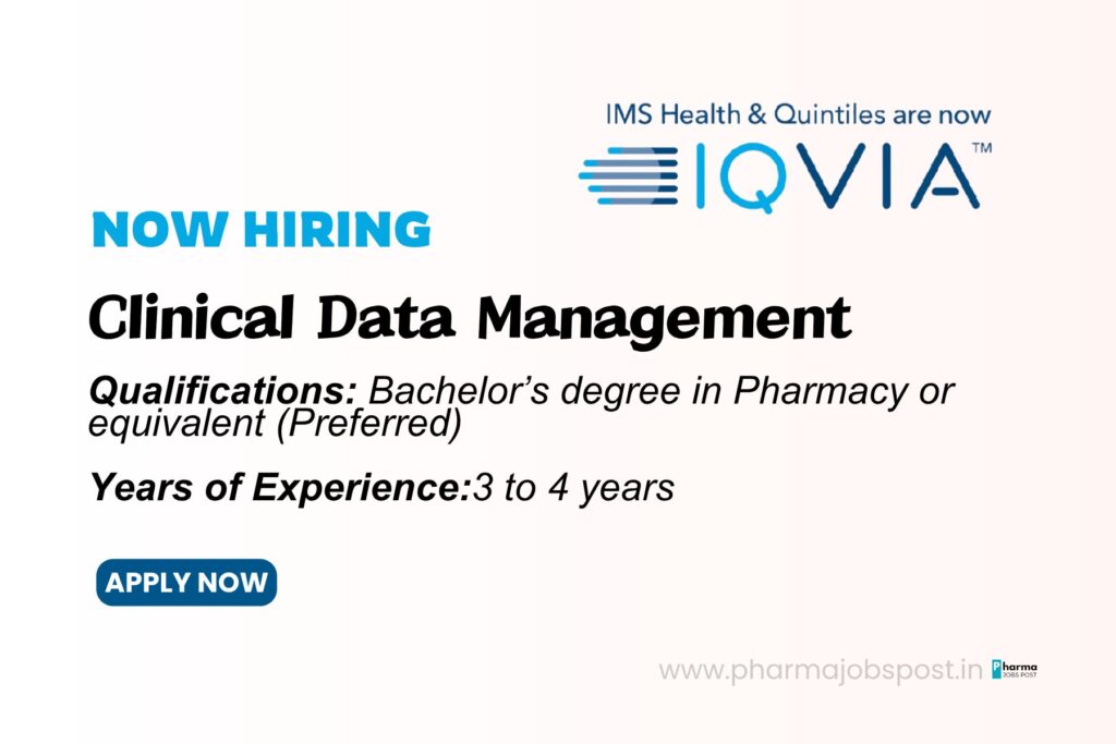 IQVIA Hiring Clinical Data Management Professionals | Pune