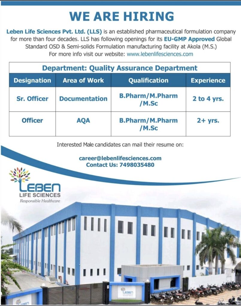Leben Life Sciences Hiring for QA Officers & Sr. Officers at Akola