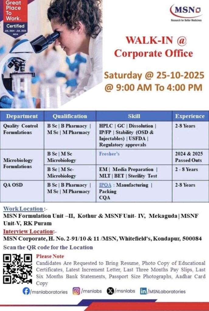 MSN Laboratories Pharma Walk-In| Jobs for Freshers & Experienced in QC, QA, Microbiology