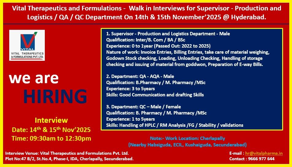 Walk-In Interviews at Vital Therapeutics & Formulations