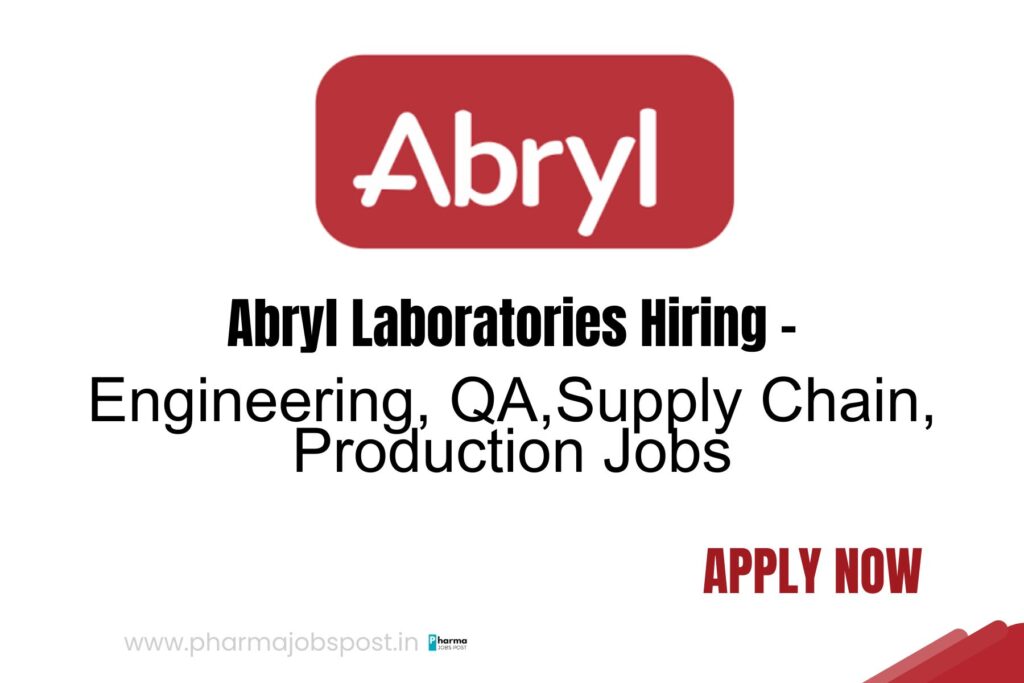 Abryl Labs Recruitment 2025