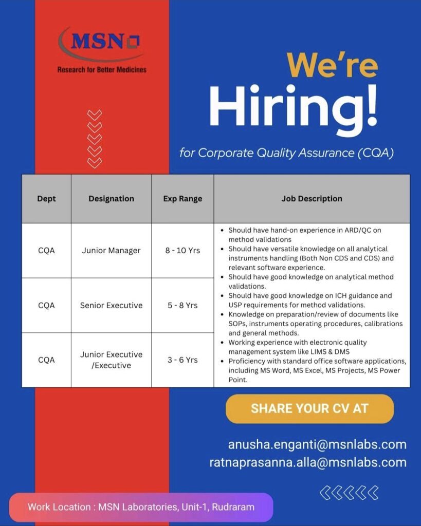 MSN Laboratories Hiring for Multiple Quality Assurance (CQA) Openings 