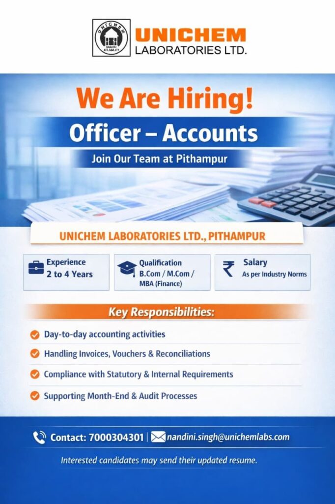 Unichem Laboratories Ltd. Hiring Officer – Accounts 
