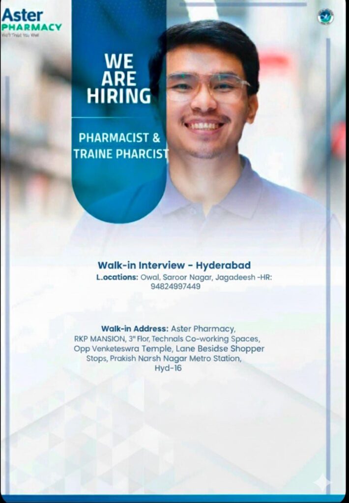 Aster Pharmacy Hyderabad Recruitment Drive
