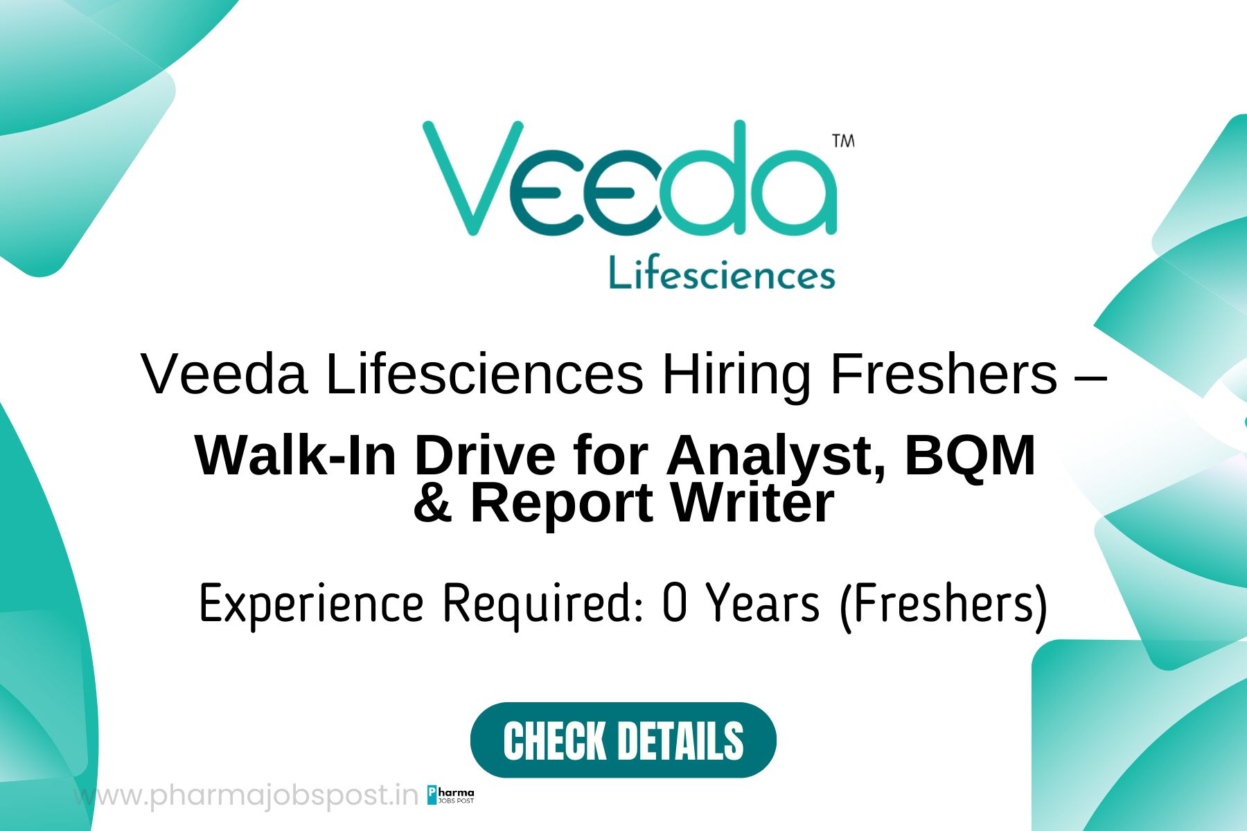 Veeda Lifesciences Hiring Freshers – Walk-In Drive for Analyst, BQM ...