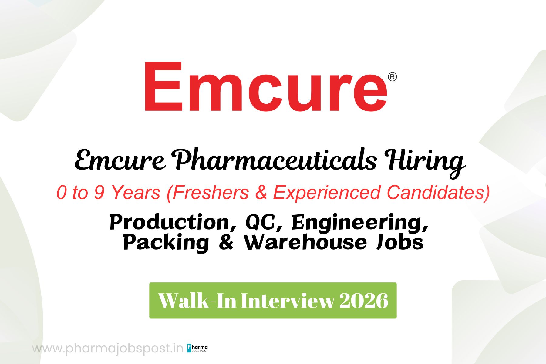 Emcure Pharmaceuticals Ltd. – Walk-In Interview 2026 | Production, QC ...