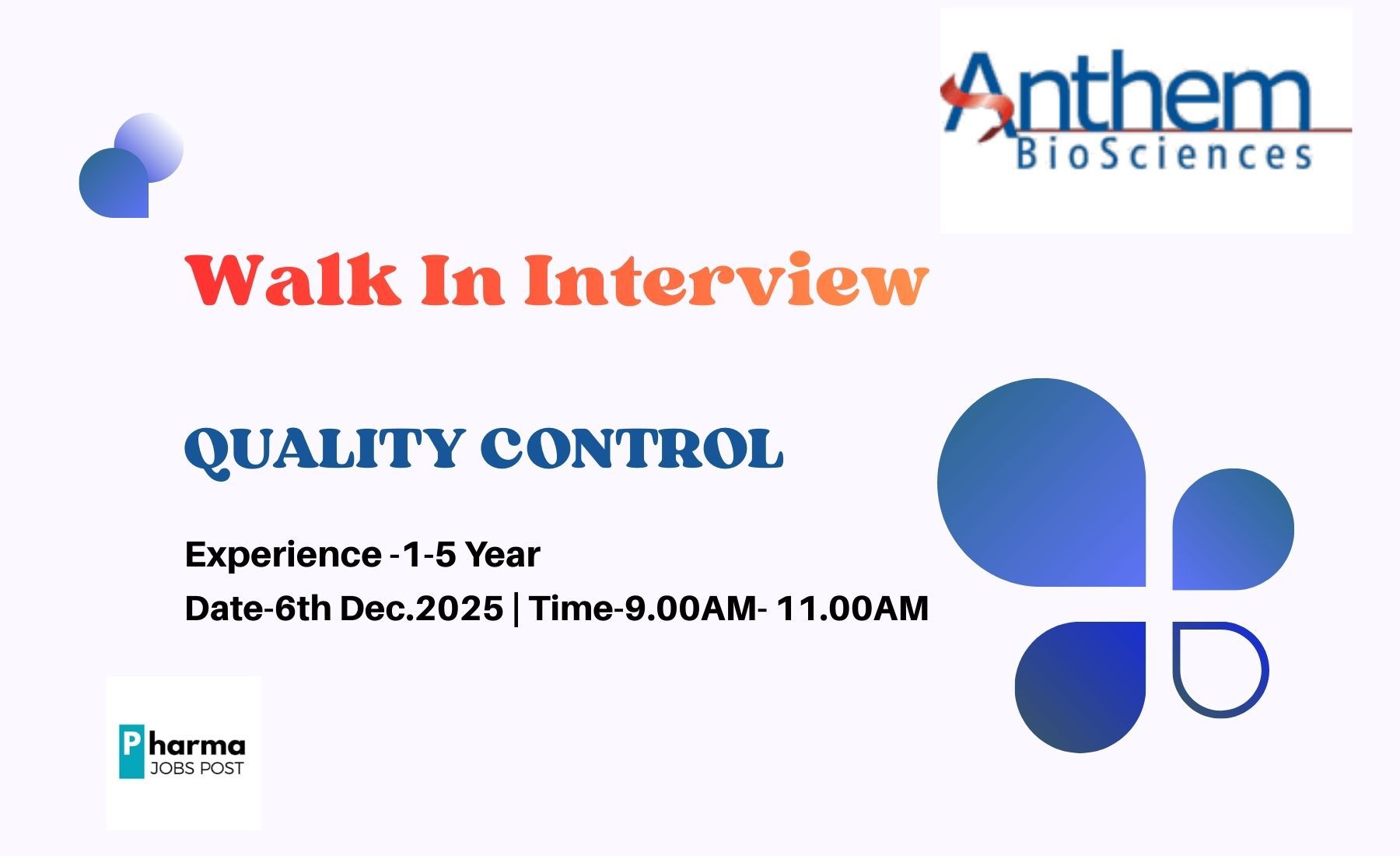 Walk-In Interview: Quality Control at Anthem Biosciences | PHARMA JOBS POST