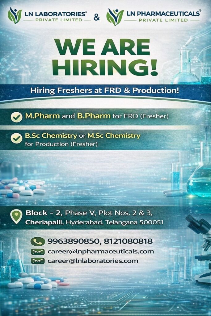 LN Laboratories & LN Pharmaceuticals Hiring Freshers for FRD & Production – Hyderabad
