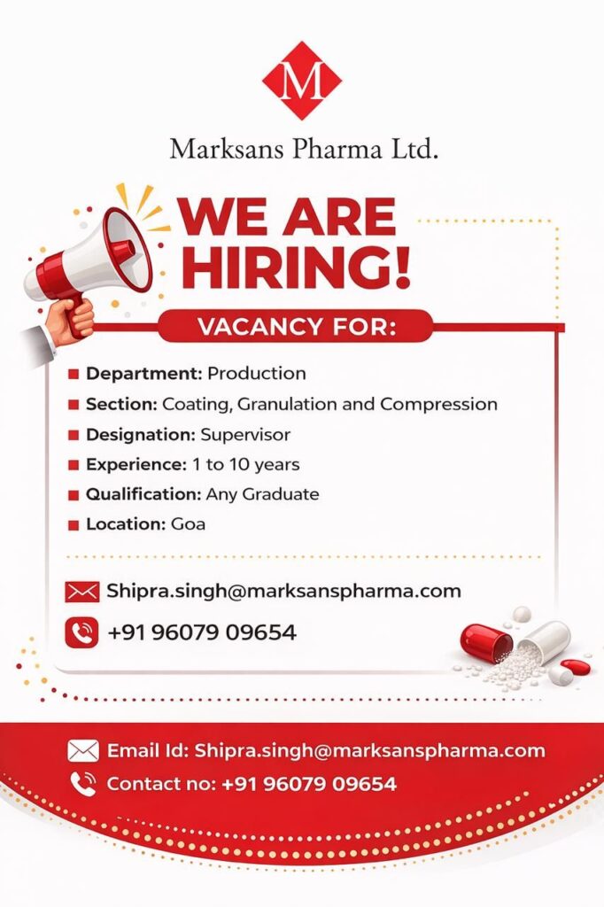 Marksans Pharma Ltd. Hiring Production Supervisor in Goa