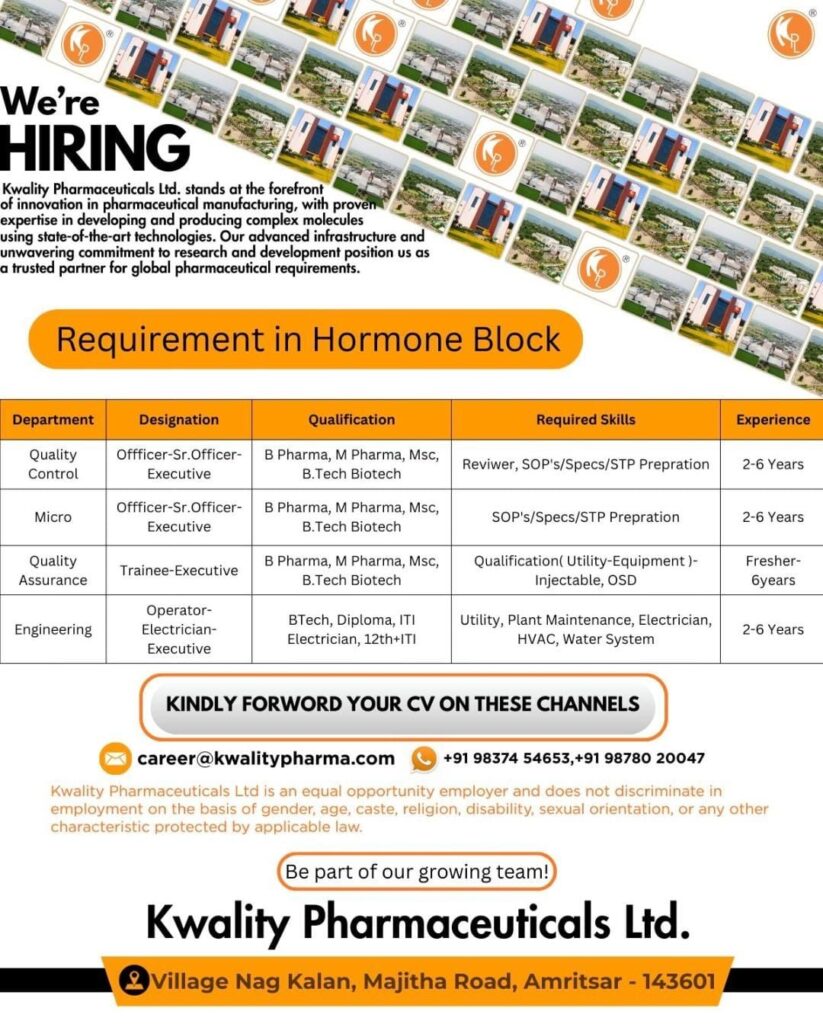 Kwality Pharmaceuticals Ltd Hiring in Amritsar – QC, QA, Microbiology & Engineering Jobs