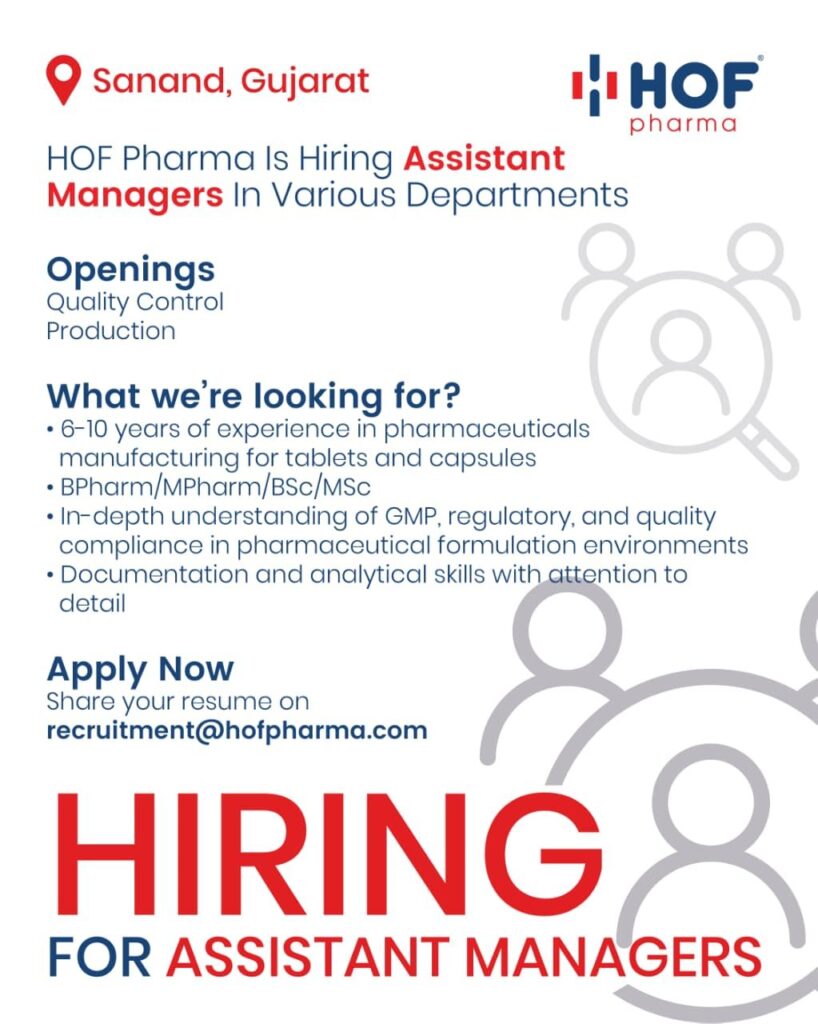 HOF Pharma Recruitment 2026 | Assistant Manager Production & QC Jobs
