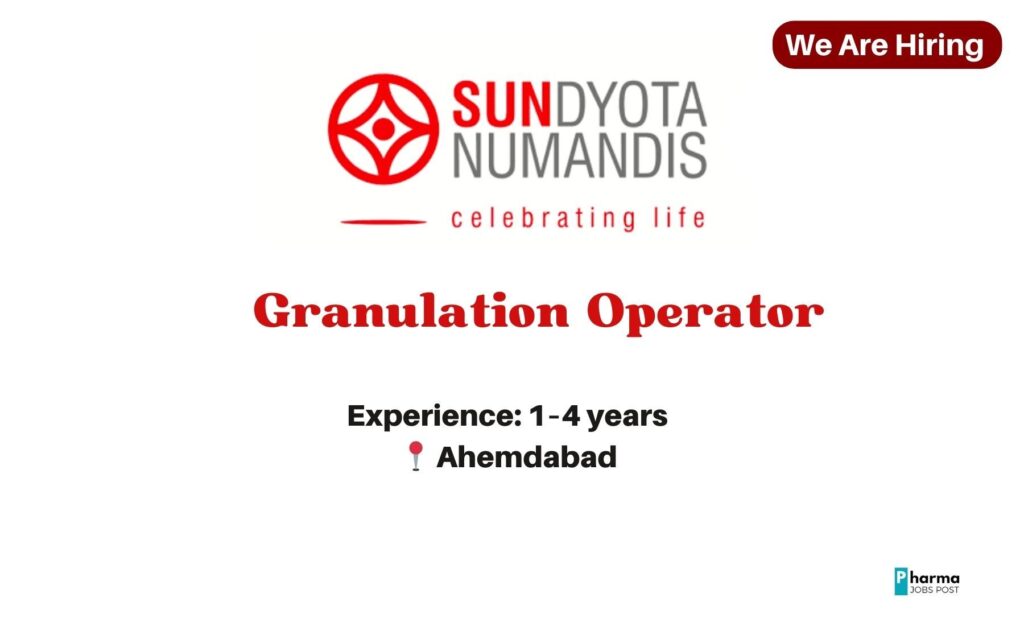 Sundyota Numandis Research and Formulations is inviting applications for the position of Granulation Operator at their state-of-the-art facility in Ahmedabad