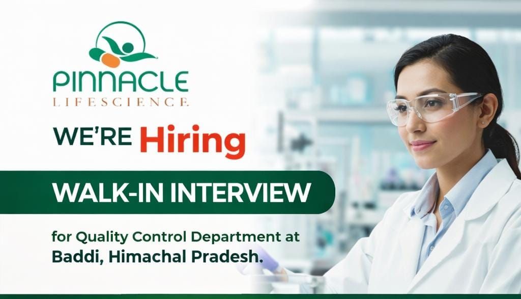 Pinnacle Life Science Pvt. Ltd. Walk-In Interview 2026 | QC Jobs in ...