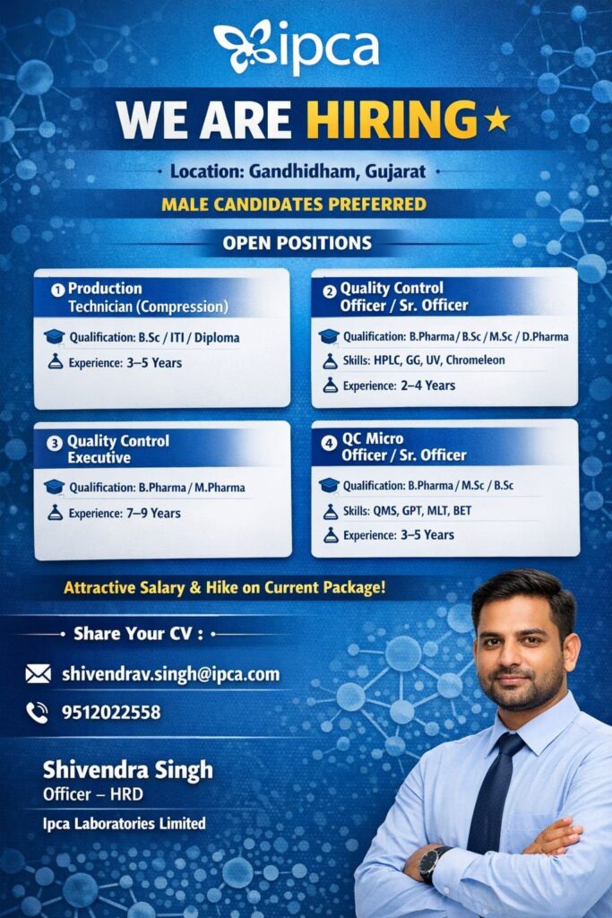 Ipca Laboratories Hiring Production & Quality Control Professionals Jobs