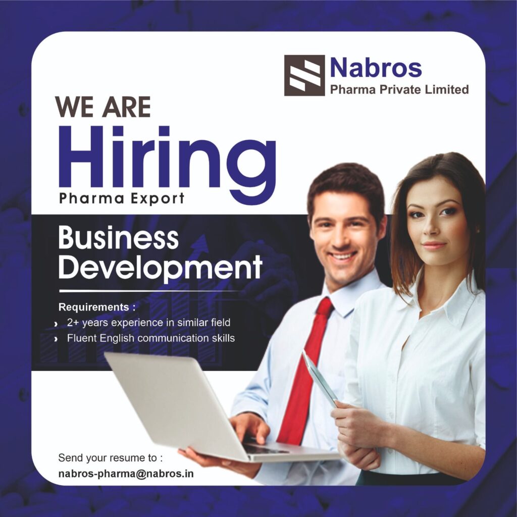 Nabros Pharma Hiring Business Development Pharma Export Ahmedabad