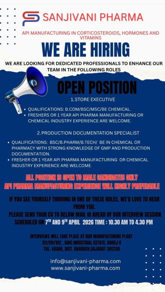 Sanjivani Pharma is hiring for Store Executive and Production Roles 
