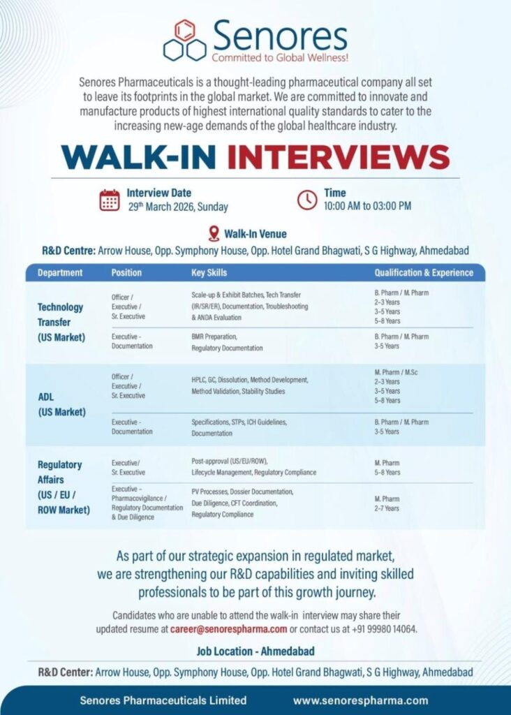 Attend Senores Pharmaceuticals walk-in interview on 29 March 2026