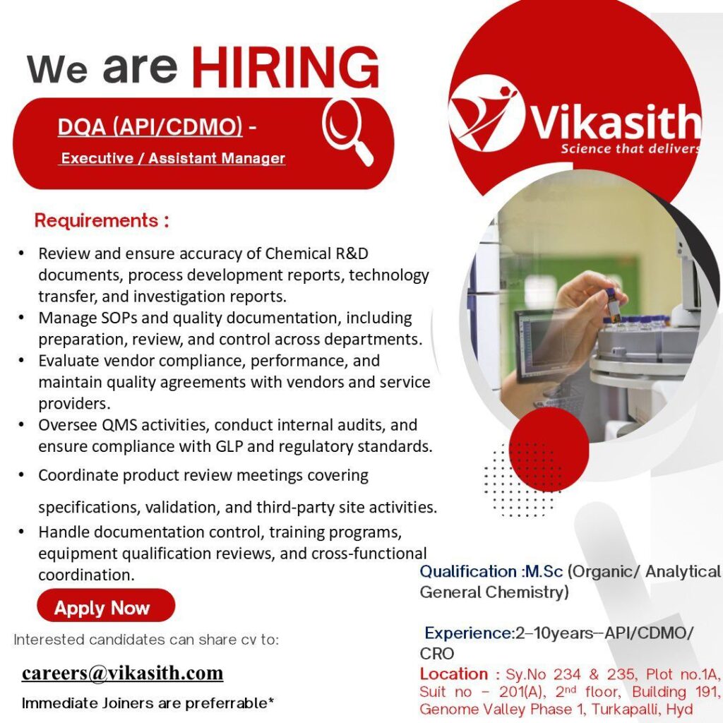 Vikasith Hiring DQA Executive / Assistant Manager – API/CDMO Jobs