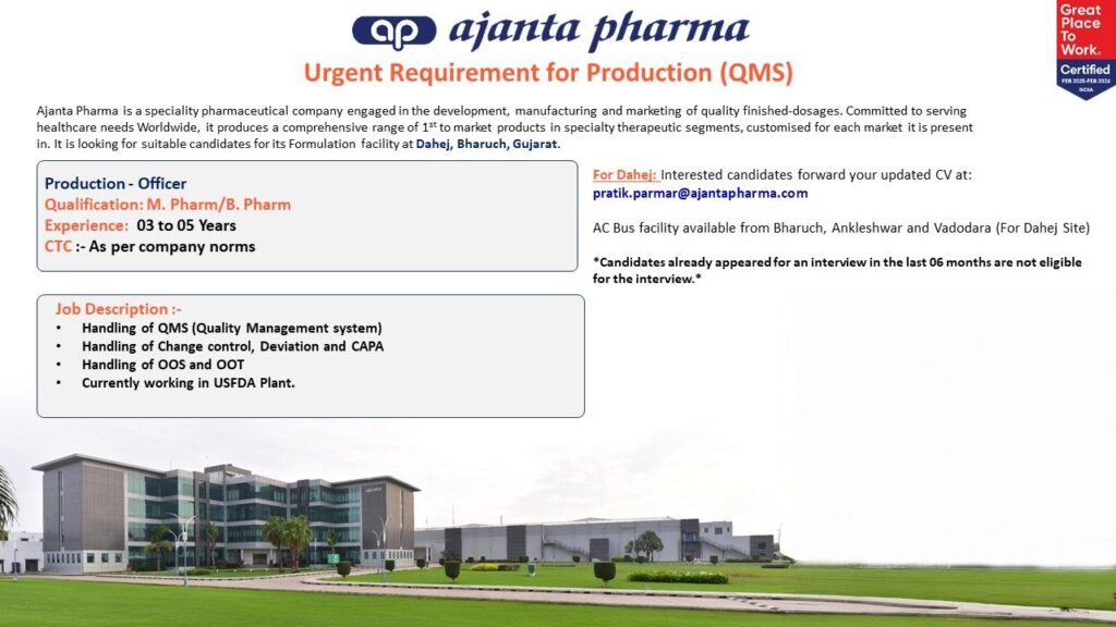 Apply now for Ajanta Pharma QC & Production jobs in Dahej