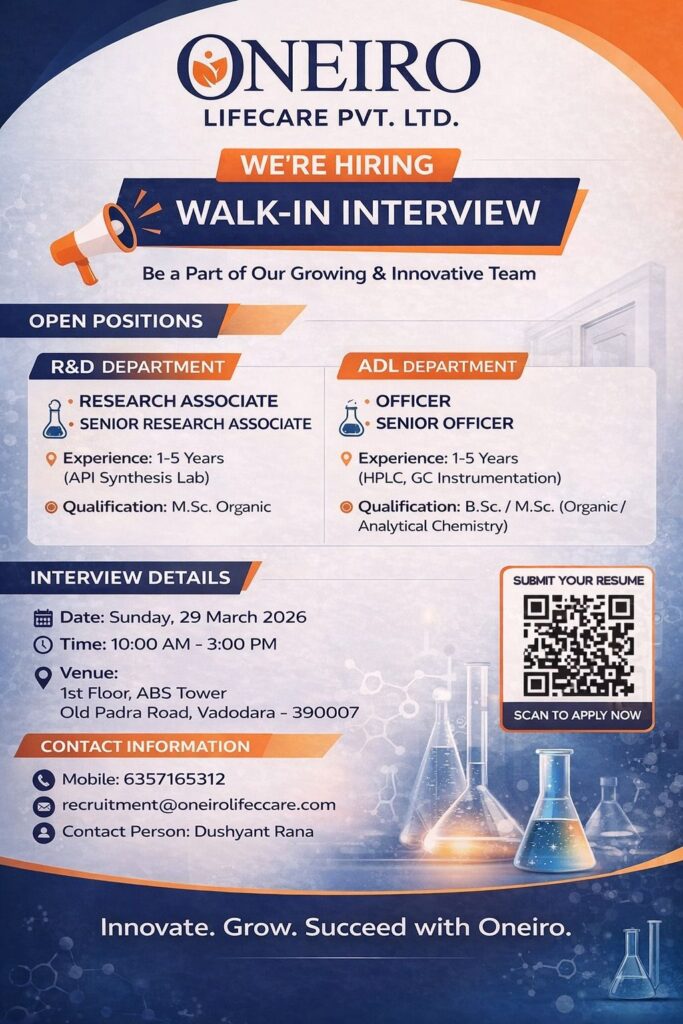 Oneiro Lifecare Walk-In Interview 2026 | R&D & ADL Jobs in Vadodara