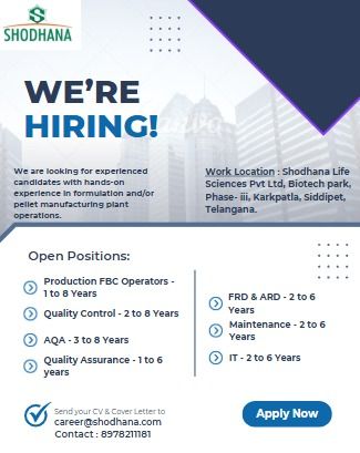 Shodhana Life Sciences Hiring 2026 | QA, QC, Production, FR&D Jobs in Telangana