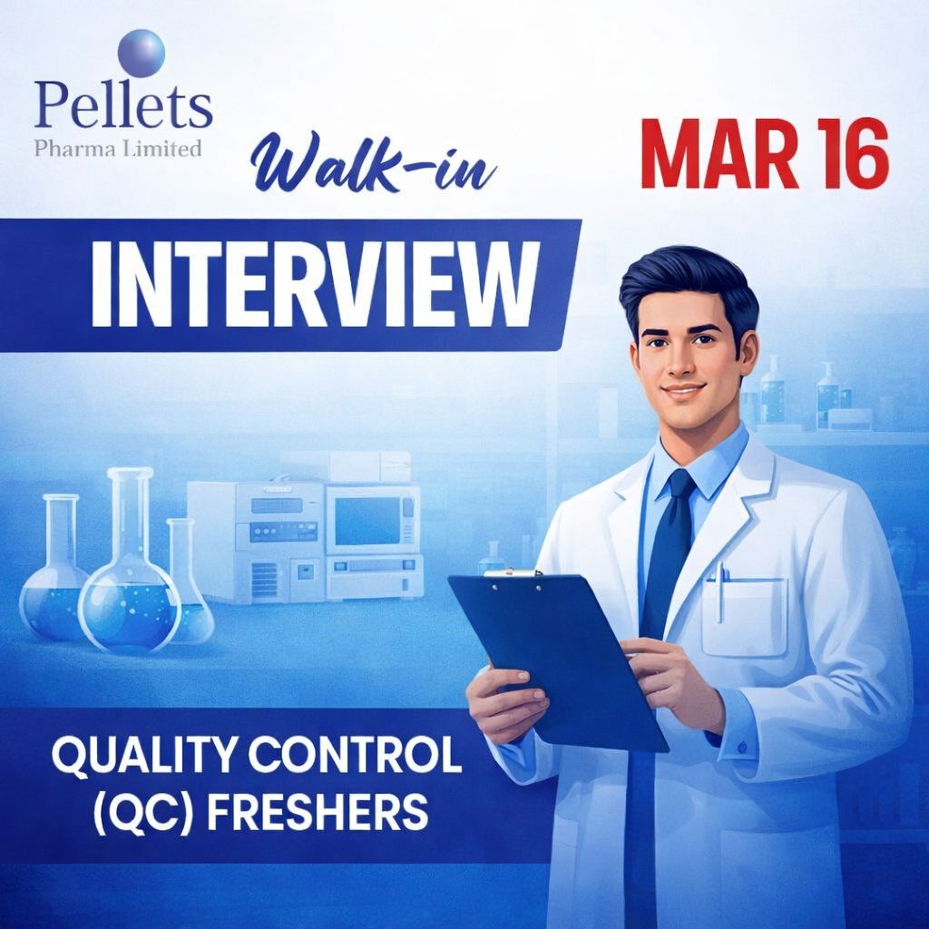 Pellets Pharma Limited Walk-in Interview 2026 for Freshers | Quality ...