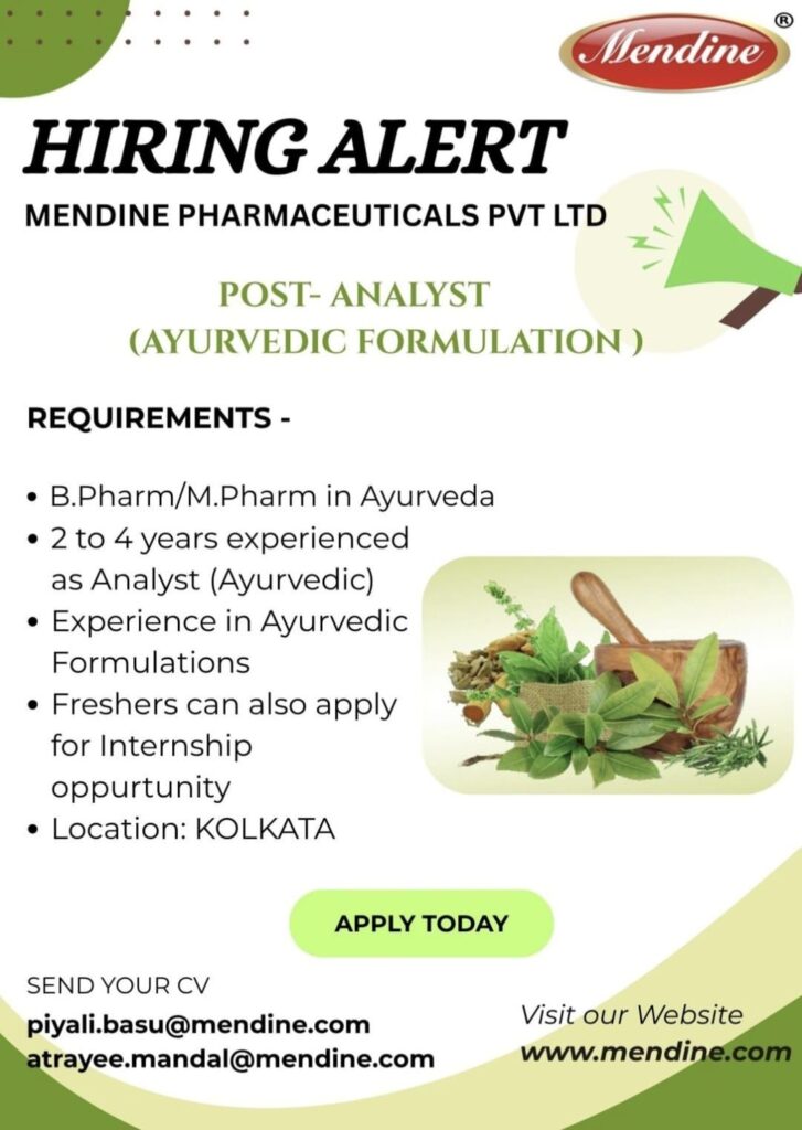 Mendine Pharmaceuticals Hiring Analyst – Ayurvedic Formulation
