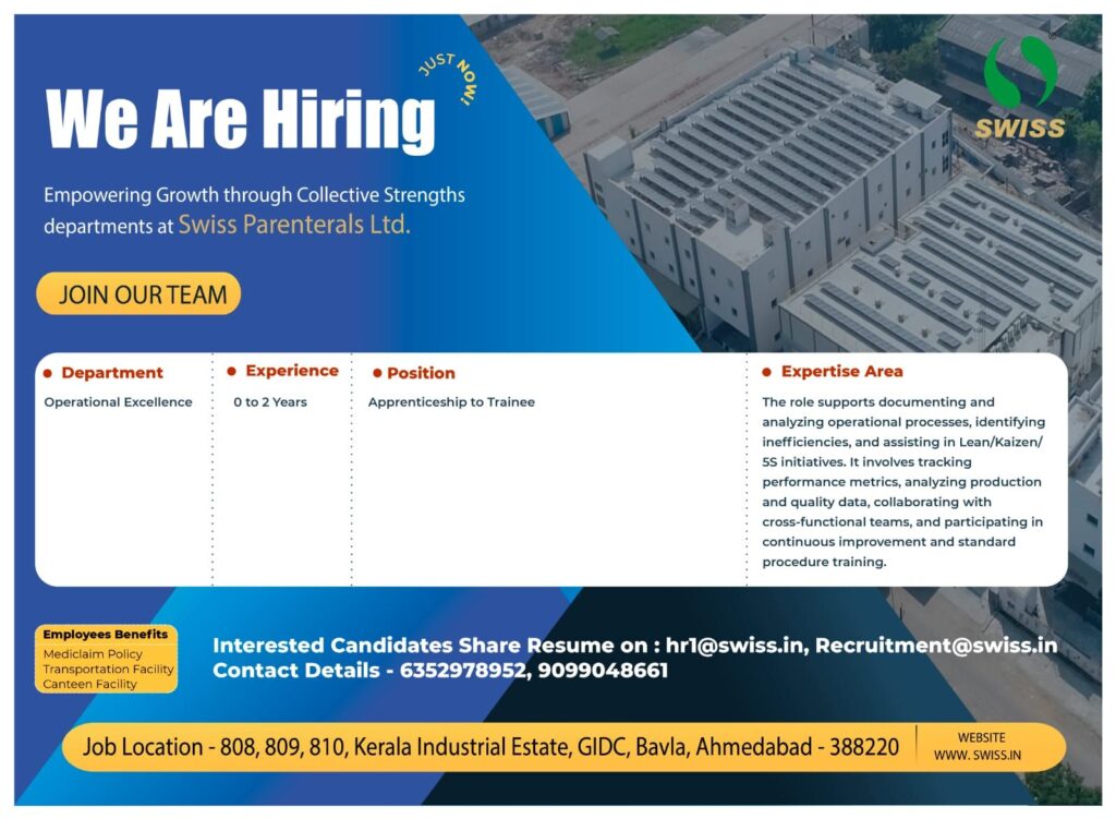 Swiss Parenterals Ltd Hiring 2026 | Multiple Pharma Jobs in Ahmedabad