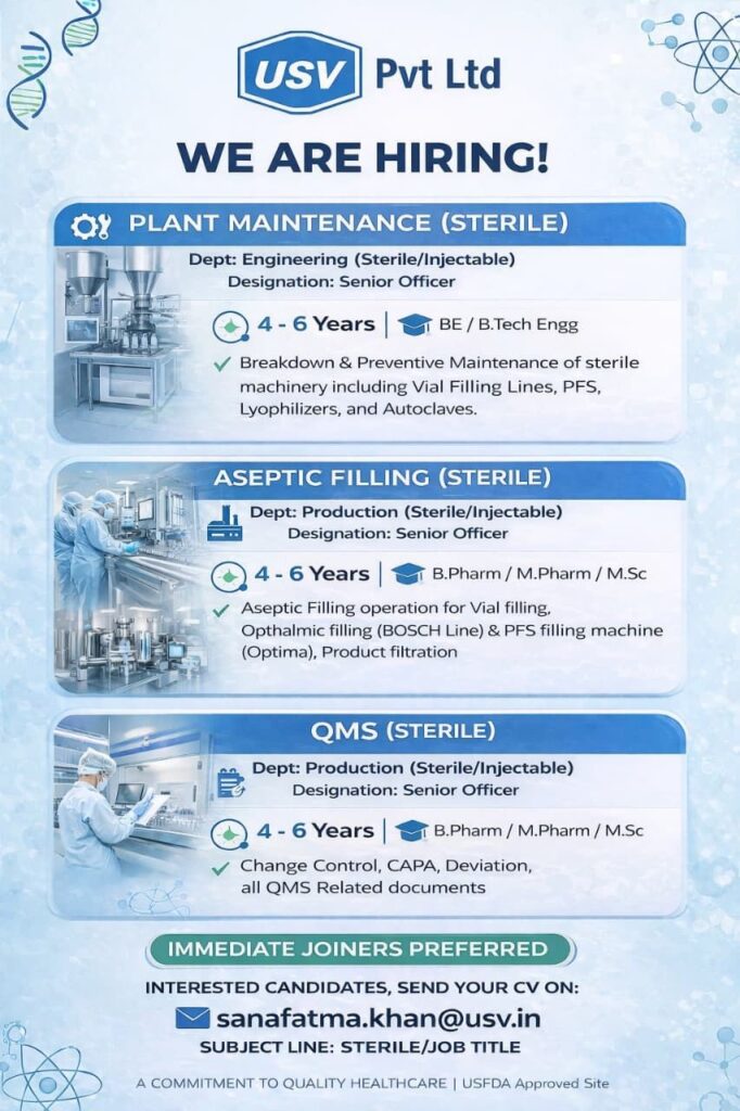 USV Pvt Ltd Hiring Senior Officer – Sterile Engineering & Production Jobs