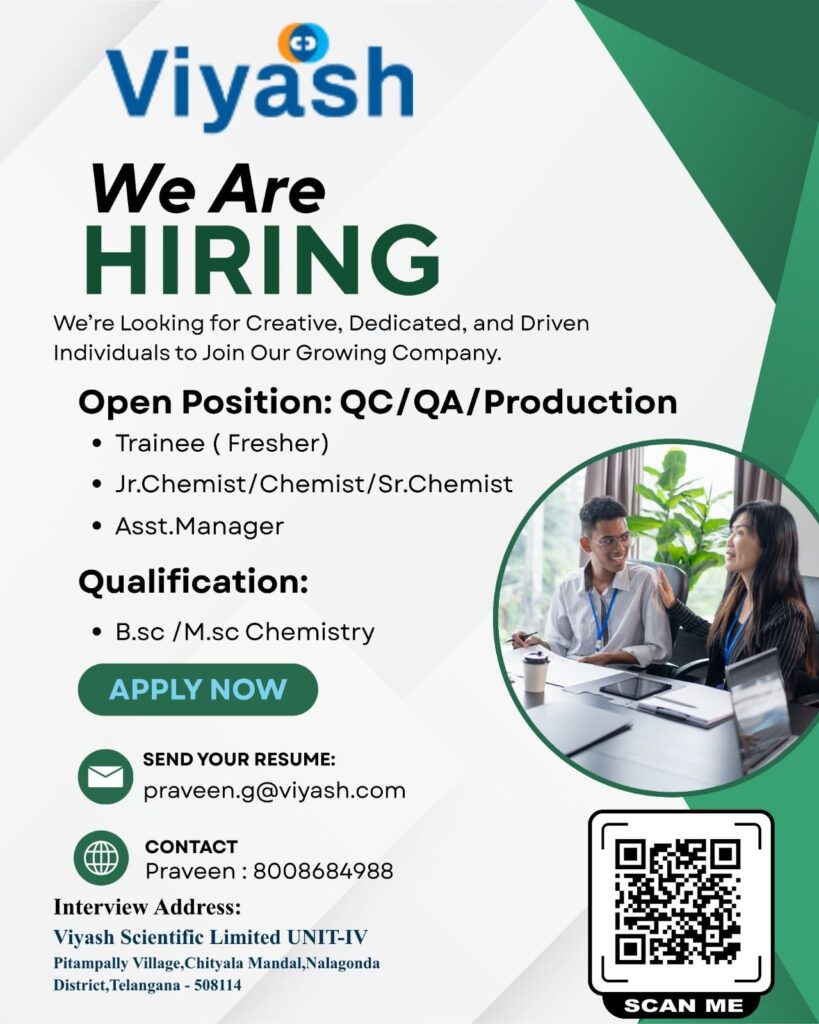 Viyash Scientific Limited Hiring for QC / QA / Production