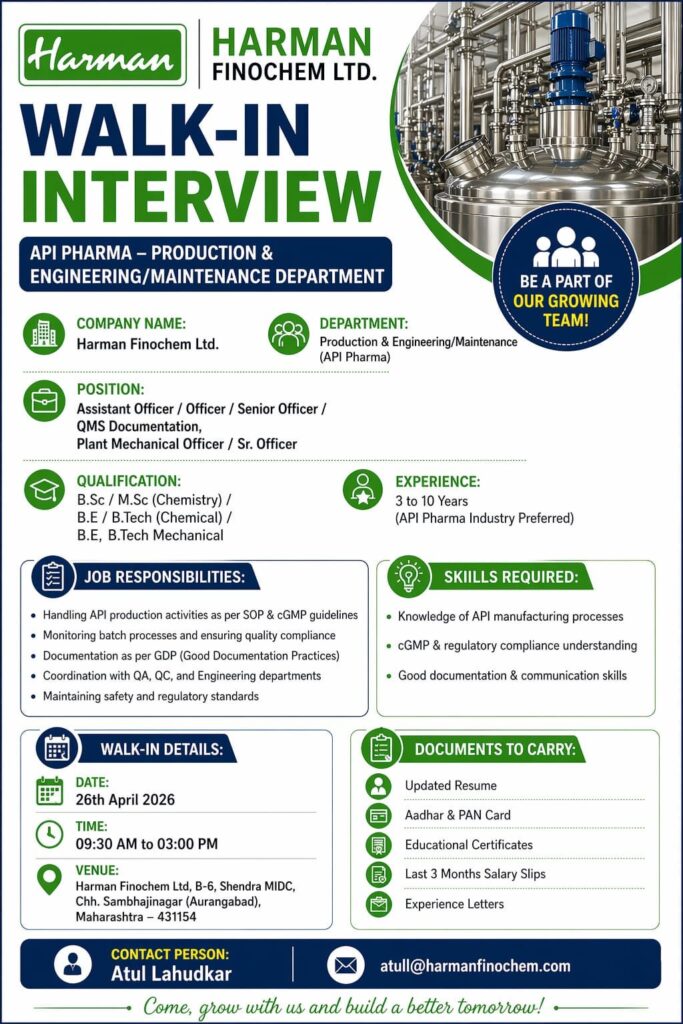 Harman Finochem Ltd Walk-In Interview | API Pharma Jobs