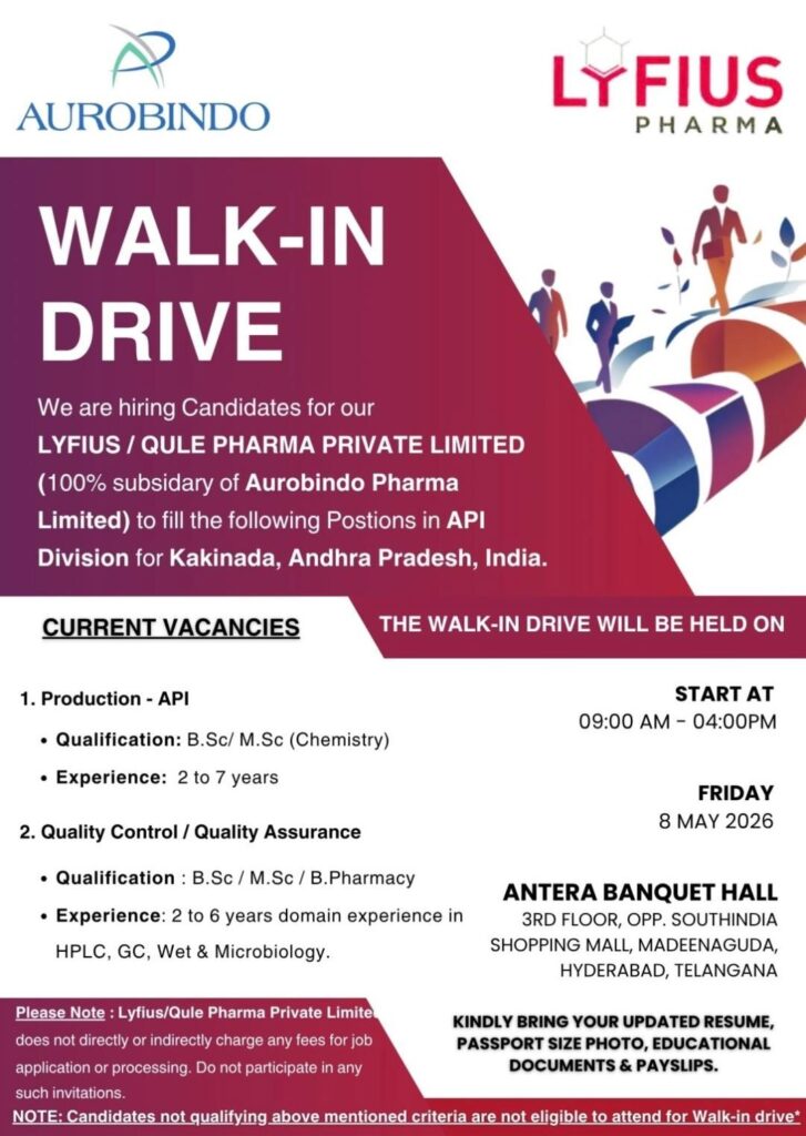 Aurobindo Pharma (Lyfius Pharma) Walk-In Drive for API, QC & QA roles.