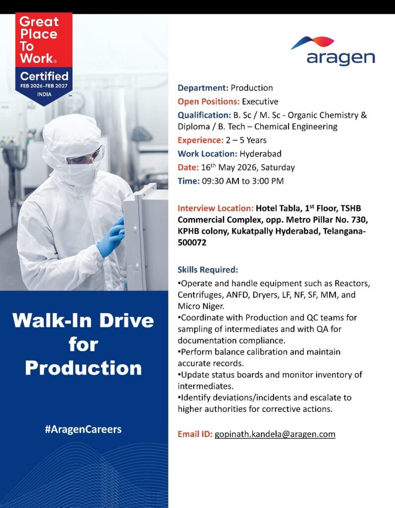 Aragen Hiring Executive – Production | Walk-In Interview in Hyderabad