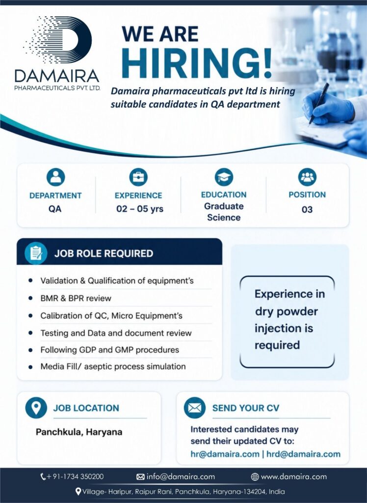 Damaira Pharmaceuticals Pvt. Ltd. is hiring QA professionals in Panchkula