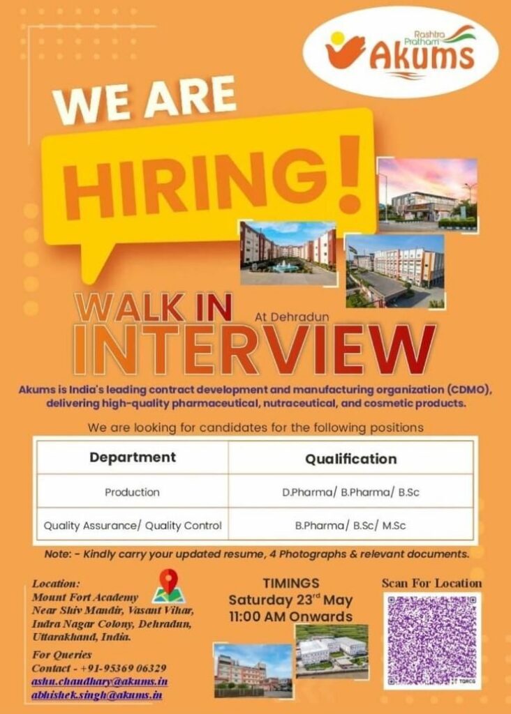 Akums Walk-In Interview in Dehradun for Production, QA and QC departments