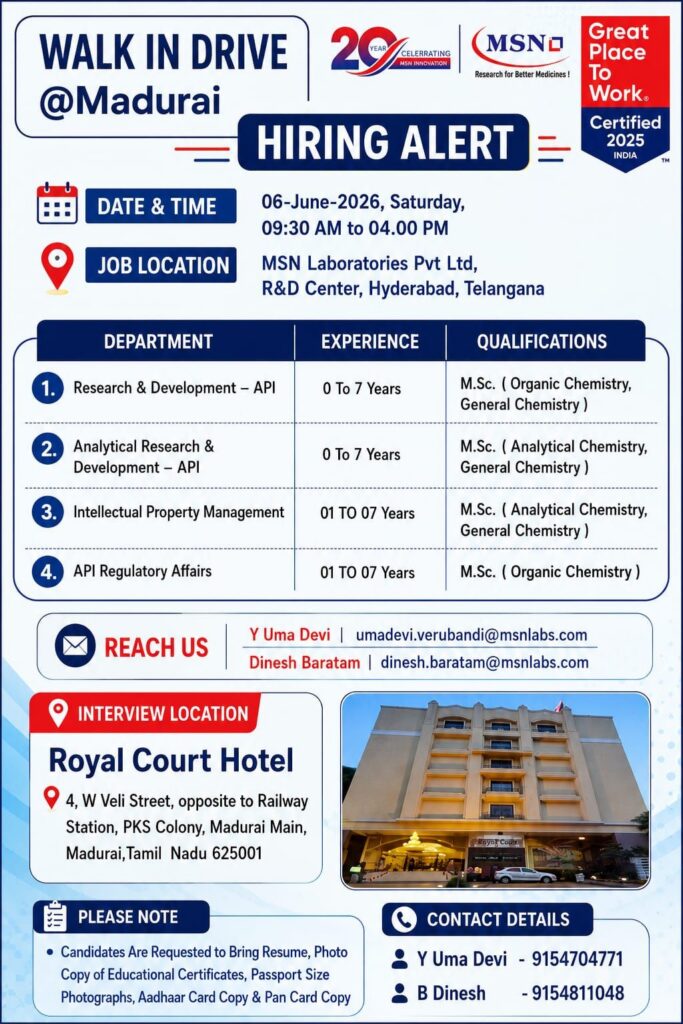 MSN Laboratories Walk-In Drive at Madurai for API R&D, AR&D, IPM & RA Jobs