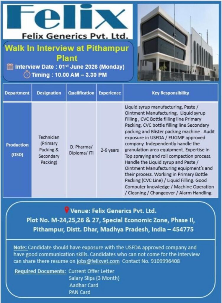 Felix Generics Walk-In Interview for Production (OSD) Technician at Pithampur Plant