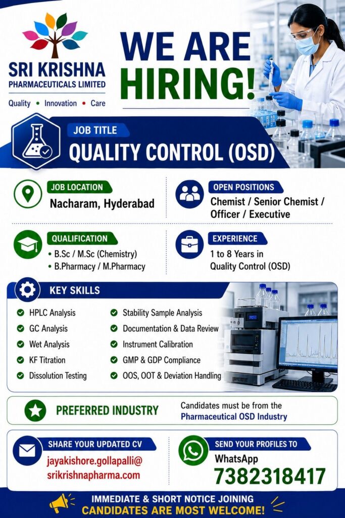 Sri Krishna Pharmaceuticals is hiring QC(OSD) professionals in Hyderabad
