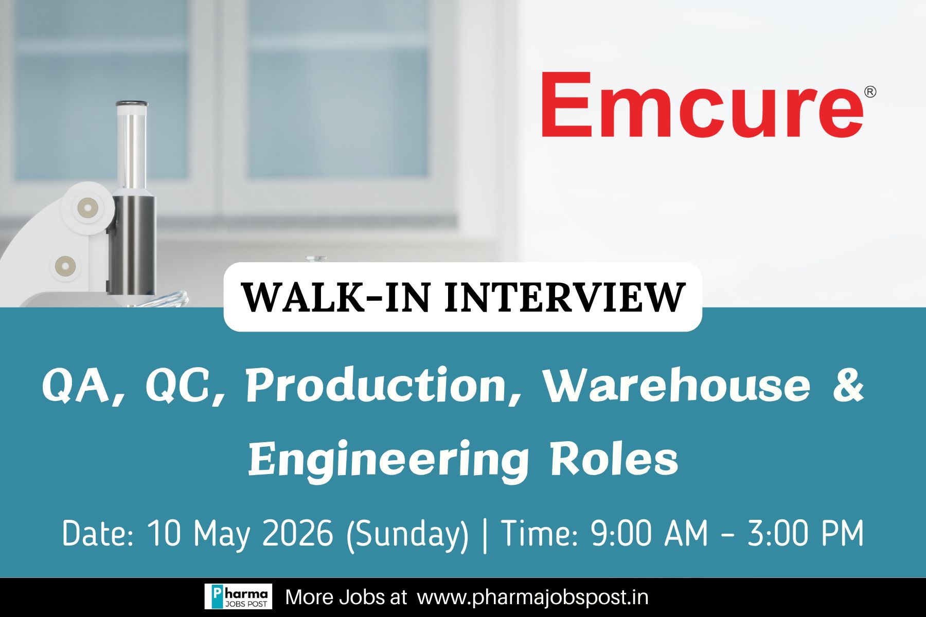 Emcure Pharmaceuticals Walk-In Interview 2026 for QA, QC, Production ...