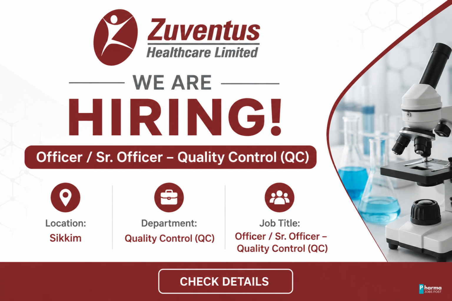Zuventus Healthcare Limited Hiring Officer / Sr. Officer – Quality Control (QC) in Sikkim