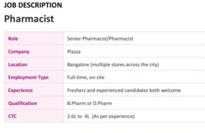 Plazza is hiring Senior Pharmacists and Pharmacists across Bangalore.