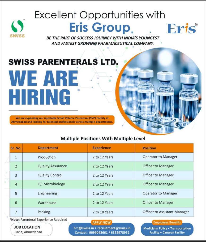 Swiss Parenterals Ltd Hiring for Production, QA, QC, Engineering & Warehouse jobs