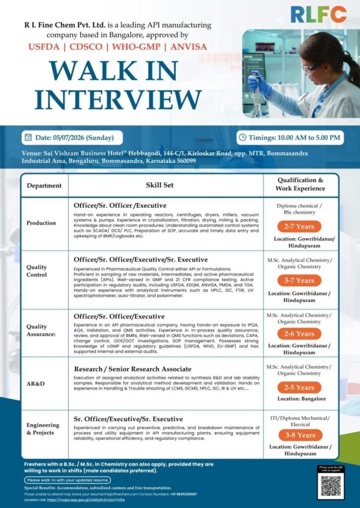 RL Fine Chem Walk-In Interview for Production, QC, QA, AR&D & Engineering Roles