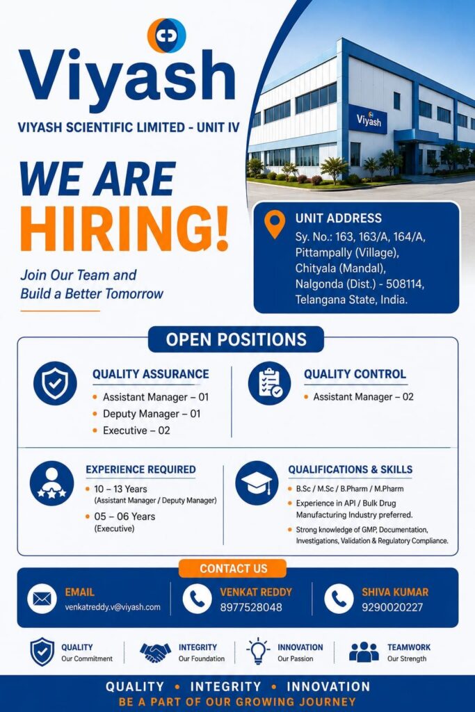 Viyash Scientific Limited Hiring for QA & QC Departments | Pharma Jobs in Telangana
