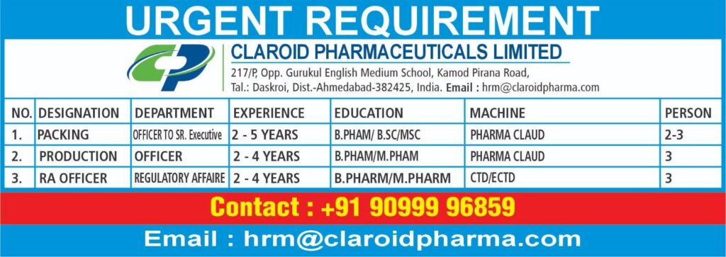 Urgent Hiring at Claroid Pharmaceuticals Limited – Ahmedabad